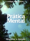 Image for Pratica Mental: Direcionar a Atencao