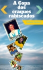Image for Copa dos craques rabiscados
