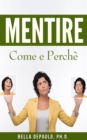Image for Mentire: Come e Perche