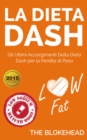Image for La dieta Dash: Gli ultimi accorgimenti della Dieta Dash per la perdita di peso