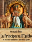 Image for La Principessa D&#39;Egitto
