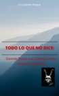 Image for Todo lo que no dice: Donnie Darko y el simbolo como recurso linguistico