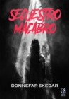 Image for Secuestro macabro