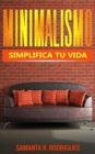 Image for Minimalismo: Simplifica tu vida