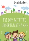 Image for Boy with the Unfortunate Name