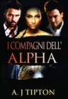 Image for I Compagni dell&#39;Alpha