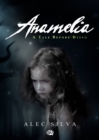 Image for Anamelia, a Tale before Dying