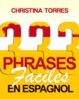 Image for 333 phrases faciles en espagnol