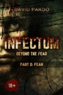 Image for Infectum (Part II: Fear)
