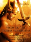 Image for Ecos de las Tierras Sumergidas Vol. 1/ La Saga del Renegado