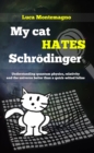 Image for My Cat Hates SchrAdinger