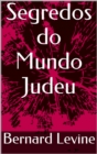 Image for Segredos do Mundo Judeu