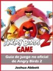 Image for Guia de juego no oficial de Angry Birds 2