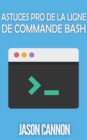 Image for Astuces Pro de la Ligne de Commande Bash