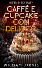Image for Caffe e Cupcake Con Delitto