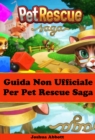 Image for Guida non ufficiale per pet rescue saga