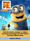 Image for Guia de trucos, concejos y videos tutoriales para jugar Gru: Mi Villano Favorito: Minion Rush