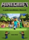 Image for La guida non-ufficiale a Minecraft