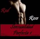 Image for Sensualidad Perfecta - Primera Parte. El Heroe Americano