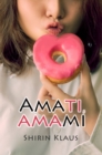 Image for Amati, amami