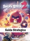 Image for Angry Birds 2 Guida Strategica