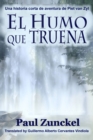 Image for El Humo que Truena