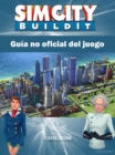 Image for Sim City Buildit Guia no oficial del juego