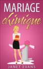Image for Mariage chimique