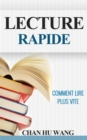 Image for Lecture Rapide: Comment lire plus vite