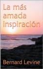 Image for La mas amada inspiracion