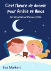 Image for C&#39;est l&#39;heure de dormir pour Amelie et Amos - Des histoires pour les tout-petits