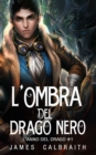 Image for L&#39;Ombra del Drago Nero (L&#39;Anno del Drago #1)