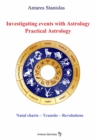 Image for Investigating Events with Astrology: Practical Astrology