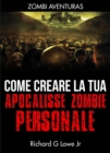 Image for Come creare la tua apocalisse zombie personale