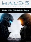 Image for Guia Nao Oficial do Jogo Halo 5 Guardians