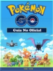 Image for Pokemon GO Guia No Oficial