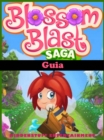 Image for Guia Blossom Blast Saga