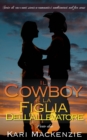 Image for Il cowboy e la figlia dell&#39;allevatore (Parte due)