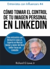 Image for Como Tomar el Control de Tu Imagen Personal en LinkedIn