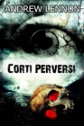 Image for Corti Perversi