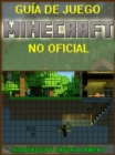 Image for Guia de juego Minecraft no Oficial