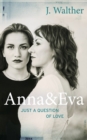 Image for Anna &amp; Eva - Just a Question of Love