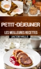 Image for Petit-dejeuner : les meilleures recettes !