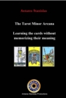 Image for Tarot Minor Arcana: Learning the cards without memorizing their meaning