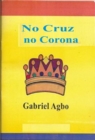 Image for No Cruz, No Corona
