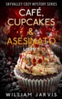 Image for Cafe, Cupcakes &amp; Asesinato