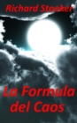 Image for La Formula del Caos