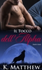 Image for Il Tocco dell&#39;Alpha
