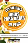 Image for Los mejores jugos para bajar de peso