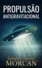 Image for Propulsao Antigravitacional